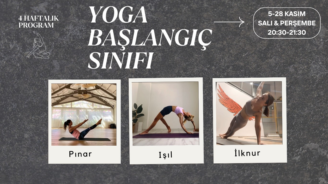 4 Haftalık Yoga Yolculuğuna Katıl!